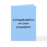 Congratulations on your promotion! cards