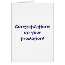 Congratulations on your promotion! greeting cards