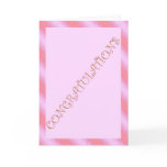Congratulations pink Well deserved congratulations Card