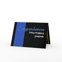 CONGRATULATIONS Police Academy Graduate
