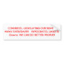 CONGRESS ; LEGISLATING OUR RIGHTS AWAY EVERYDAY... BUMPER STICKERS