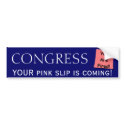 Congress Pink Slip bumper sticker bumper stickers