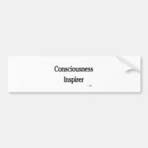 Consciousness Inspirer Bumper Stickers