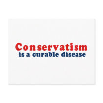 Conservatism is a cureable disease