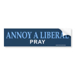 Conservative "Annoy A Liberal Pray" Sticker bumper stickers
