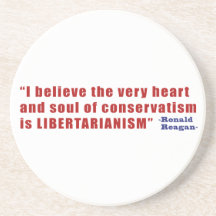 Conservative Libertarian Quote by President Reagan Drink Coasters
