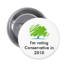 conservative_party_logo, I'm voting Conservativ... Pinback Button