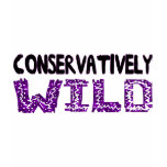 Conservatively Wild t-shirts