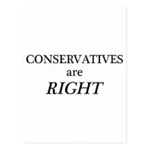Conservatives are Right Post Card