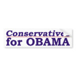 Conservatives for Obama bumper sticker bumper stickers