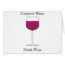 Conserve Water Drink Wine Cards