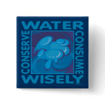 Conserve Water - Use Wisely buttons