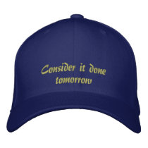 Consider it Done