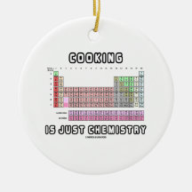 Cooking Is Just Chemistry (Periodic Table) Christmas Ornament