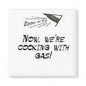 Cooking with Gas magnets