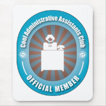 Cool Administrative Assistants Club Mouse Mat