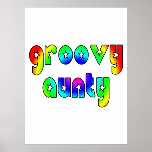 Cool Aunts Christmas & Birthdays : Groovy Aunty Posters