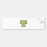 Cool Biologist Is NOT an Oxymoron Bumper Stickers