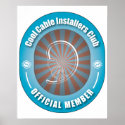 Cool Cable Installers Club posters