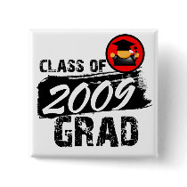 Cool Class of 2009 Grad Pinback Button