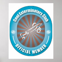 Cool Exterminators Club Posters