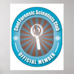 Cool Forensic Scientists Club posters