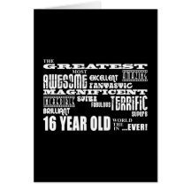 Cool Fun 16th Birthday Party Greatest 16 Year Old Card