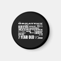 Cool Fun 7th Birthday Party Greatest 7 Year Old Fridge Magnet