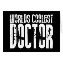Cool Gifts for Doctors : Worlds Coolest Doctor