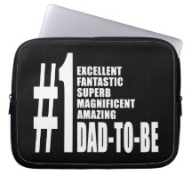 Cool Gifts for Future Dads : Number One Dad to Be Laptop Sleeve