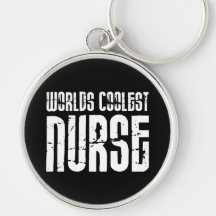 Cool Gifts for Nurses : Worlds Coolest Nurse Key Chain