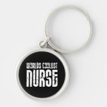 Cool Gifts for Nurses : Worlds Coolest Nurse Key Chain