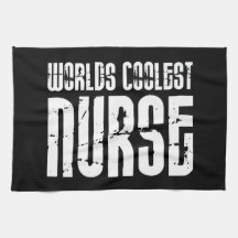 Cool Gifts for Nurses : Worlds Coolest Nurse Kitchen Towels