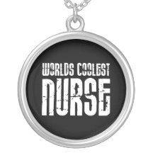 Cool Gifts for Nurses : Worlds Coolest Nurse Custom Jewelry