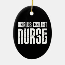 Cool Gifts for Nurses : Worlds Coolest Nurse Christmas Ornaments