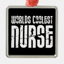 Cool Gifts for Nurses : Worlds Coolest Nurse Christmas Ornament