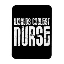 Cool Gifts for Nurses : Worlds Coolest Nurse Flexible Magnets