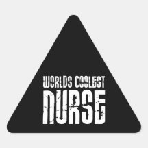 Cool Gifts for Nurses : Worlds Coolest Nurse Sticker