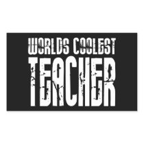 Cool Gifts for Teachers : Worlds Coolest Teacher
