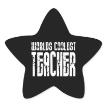 Cool Gifts for Teachers : Worlds Coolest Teacher