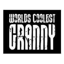 Cool Grandmothers Grannies : Worlds Coolest Granny Postcard