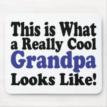Cool Grandpa Mousepads