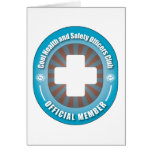 Cool Health and Safety Officers Club Greeting Card