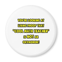 Cool Math Teacher Is NOT an Oxymoron