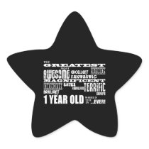 Cool Modern 1st Birthdays : Greatest 1 Year Old Sticker