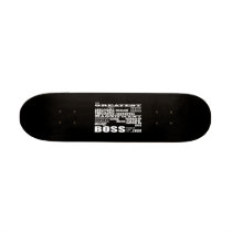 Cool Modern Fun Bosses : Greatest Boss Skate Deck