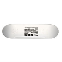 Cool Modern Fun Sons : Greatest Son Custom Skate Board