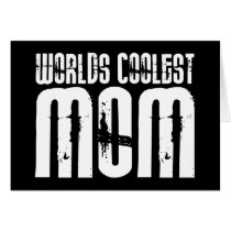Cool Mothers and Moms : Worlds Coolest Mum