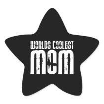 Cool Mothers and Moms : Worlds Coolest Mum