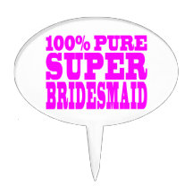 Cool Pink Gifts 4 Bridesmaids : Super Bridesmaid